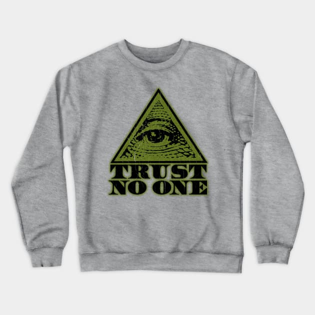 Trust No One (vintage distressed look) Crewneck Sweatshirt by robotface